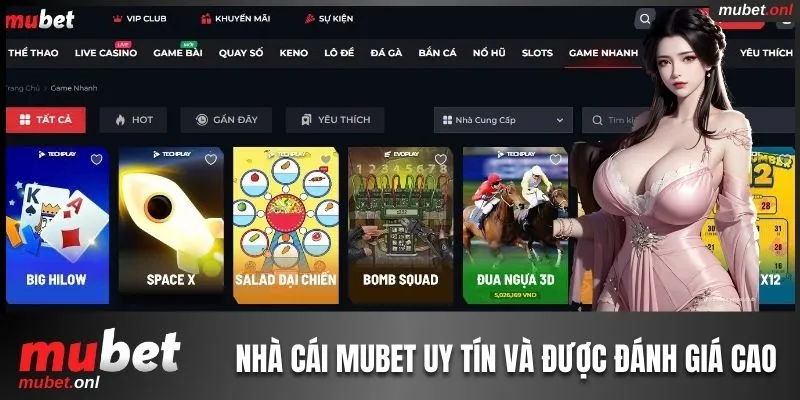 Nhà cái Mubet uy tín và luôn được khách hàng đánh giá cao